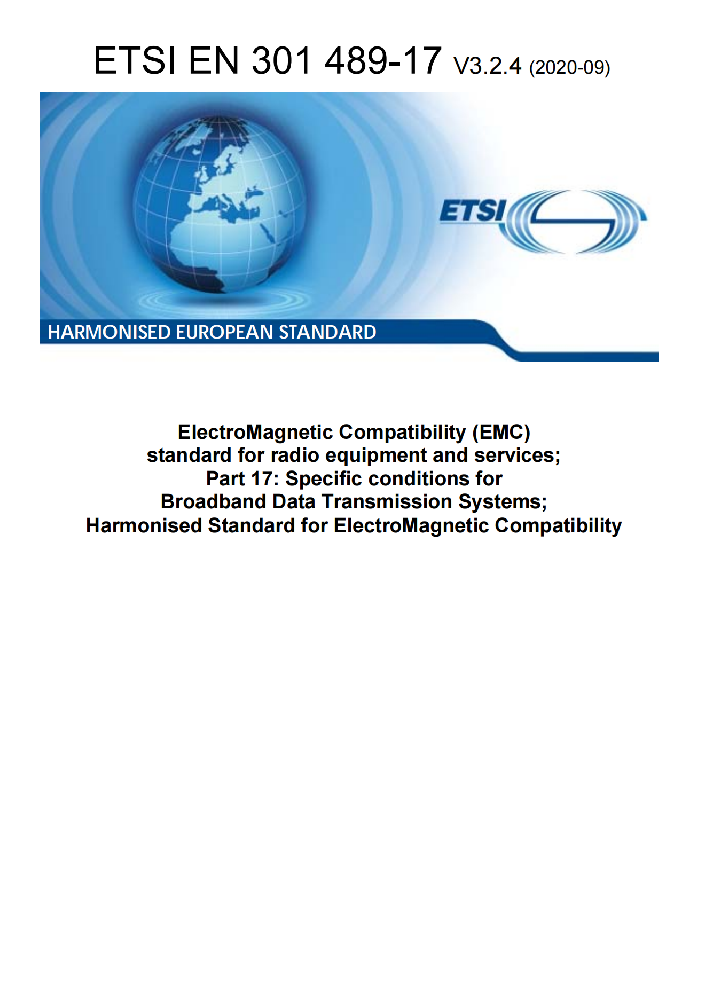 ETSI EN 301 489-17 V3.2.4 (2020-09)電磁兼容性和射頻頻譜問題（ERM）, 射頻設(shè)備和服務(wù)的電磁兼容性（EMC）標(biāo)準(zhǔn),第17部分:寬頻資料傳輸產(chǎn)品電磁兼容要求